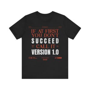 call it version 1.0 unisex t shirt