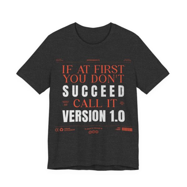 call it version 1.0 unisex t shirt