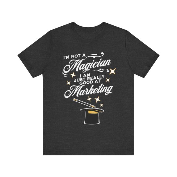 i'm not a magician, i'm a marketing wizard t shirt