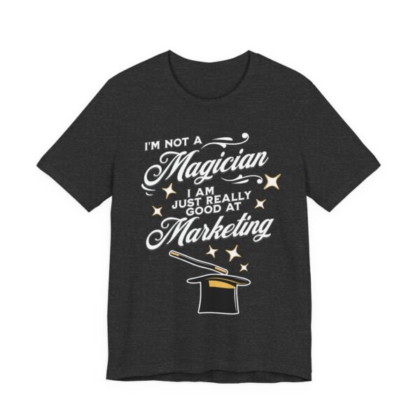 i'm not a magician, i'm a marketing wizard t shirt