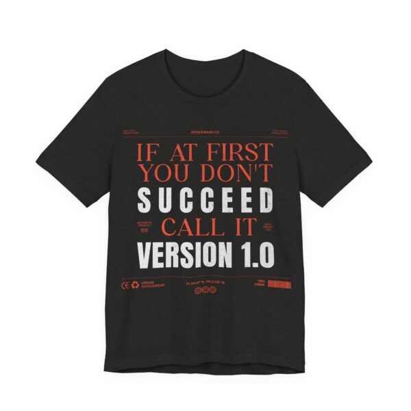call it version 1.0 unisex t shirt